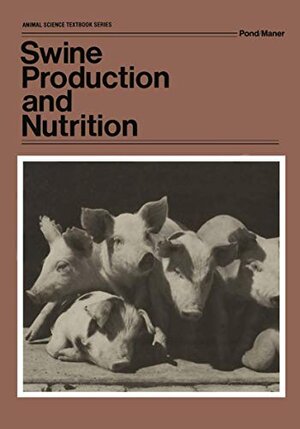 Buchcover Swine Production and Nutrition (Animal Science Textbook Series, 170)  | EAN 9780870554506 | ISBN 0-87055-450-6 | ISBN 978-0-87055-450-6
