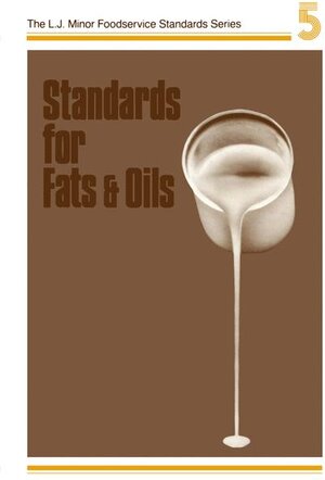 Buchcover Standards for Fats & Oils | Harry W. Lawson | EAN 9780870554674 | ISBN 0-87055-467-0 | ISBN 978-0-87055-467-4