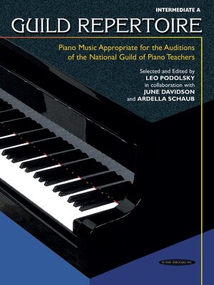 Buchcover Guild Repertoire: Piano Music Appropriate for the Auditions of the National Guild of Piano Teachers, Intermediate A | Leo Podolsky | EAN 9780874876413 | ISBN 0-87487-641-9 | ISBN 978-0-87487-641-3
