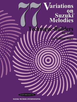 Buchcover 77 Variations on Suzuki Melodies: Technique Builders | William Starr | EAN 9780874877953 | ISBN 0-87487-795-4 | ISBN 978-0-87487-795-3