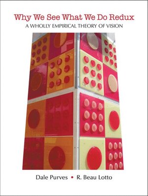 Buchcover Why We See What We Do Redux | Dale Purves | EAN 9780878935963 | ISBN 0-87893-596-7 | ISBN 978-0-87893-596-3