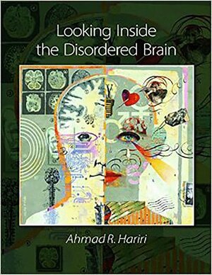 Buchcover Looking Inside the Disordered Mind | Ahmad Hariri | EAN 9780878939794 | ISBN 0-87893-979-2 | ISBN 978-0-87893-979-4