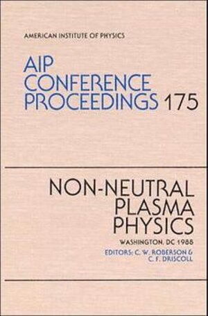 Buchcover Non-Neutral Plasma Phsysics  | EAN 9780883183755 | ISBN 0-88318-375-7 | ISBN 978-0-88318-375-5