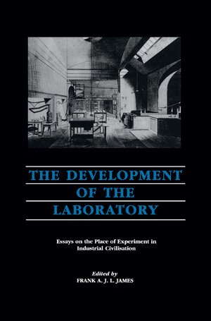 Buchcover Development of the Laboratory | Frank A.J.L. James | EAN 9780883186138 | ISBN 0-88318-613-6 | ISBN 978-0-88318-613-8