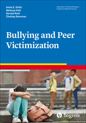 Buchcover Bullying and Peer Victimization | Amie E. Grills | EAN 9780889374089 | ISBN 0-88937-408-2 | ISBN 978-0-88937-408-9