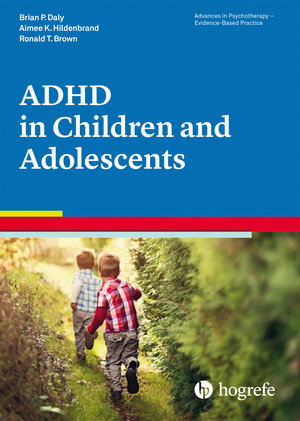 Buchcover Attention-Deficit / Hyperactivity Disorder in Children and Adolescents | Brian P. Daly | EAN 9780889374126 | ISBN 0-88937-412-0 | ISBN 978-0-88937-412-6