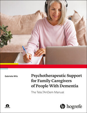 Buchcover Psychotherapeutic Support for Family Caregivers of People With Dementia | Gabriele Wilz | EAN 9780889376311 | ISBN 0-88937-631-X | ISBN 978-0-88937-631-1