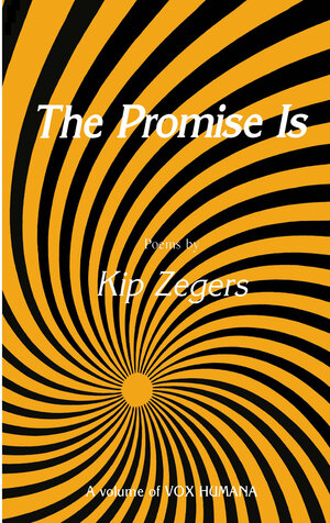 Buchcover The Promise Is | Kip Zegers | EAN 9780896030817 | ISBN 0-89603-081-4 | ISBN 978-0-89603-081-7