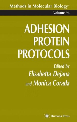 Buchcover Adhesion Protein Protocols | EAN 9780896034174 | ISBN 0-89603-417-8 | ISBN 978-0-89603-417-4
