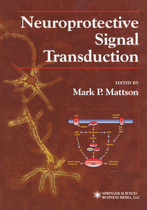 Buchcover Neuroprotective Signal Transduction | EAN 9780896034730 | ISBN 0-89603-473-9 | ISBN 978-0-89603-473-0