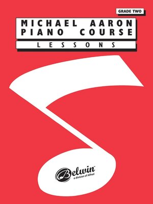 Buchcover Michael Aaron Piano Course: Lessons, Grade 2 | Michael Aaron | EAN 9780898988598 | ISBN 0-89898-859-4 | ISBN 978-0-89898-859-8