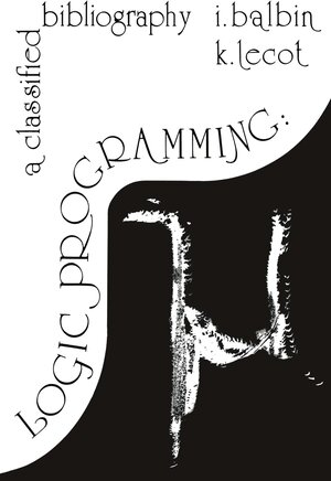 Buchcover Logic Programming | EAN 9780908069156 | ISBN 0-908069-15-4 | ISBN 978-0-908069-15-6