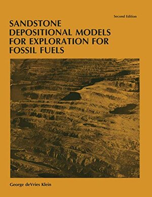 Buchcover Sandstone Depositional Models for Exploration for Fossil Fuels | Devries Klein, G. | EAN 9780934634281 | ISBN 0-934634-28-9 | ISBN 978-0-934634-28-1