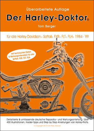 Buchcover Der Harley-Doktor - Premium Edition | Tom Berger | EAN 9780975128589 | ISBN 0-9751285-8-2 | ISBN 978-0-9751285-8-9