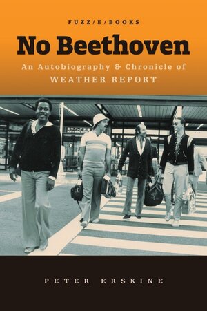 Buchcover No Beethoven | Peter Erskine | EAN 9780989253017 | ISBN 0-9892530-1-5 | ISBN 978-0-9892530-1-7