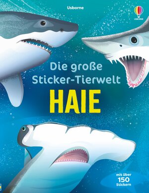 Buchcover Die große Sticker-Tierwelt: Haie  | EAN 9781035703852 | ISBN 1-0357-0385-8 | ISBN 978-1-0357-0385-2