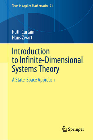Buchcover Introduction to Infinite-Dimensional Systems Theory | Ruth Curtain | EAN 9781071605882 | ISBN 1-0716-0588-7 | ISBN 978-1-0716-0588-2