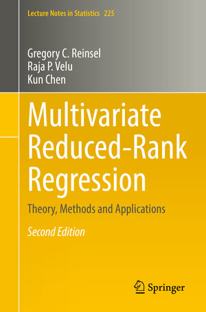 Buchcover Multivariate Reduced-Rank Regression | Gregory C. Reinsel | EAN 9781071627914 | ISBN 1-0716-2791-0 | ISBN 978-1-0716-2791-4
