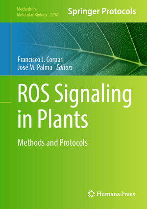Buchcover ROS Signaling in Plants  | EAN 9781071638255 | ISBN 1-0716-3825-4 | ISBN 978-1-0716-3825-5