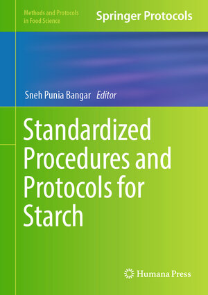 Buchcover Standardized Procedures and Protocols for Starch  | EAN 9781071638651 | ISBN 1-0716-3865-3 | ISBN 978-1-0716-3865-1