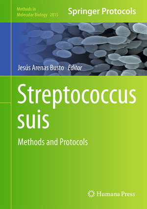 Buchcover Streptococcus suis  | EAN 9781071638972 | ISBN 1-0716-3897-1 | ISBN 978-1-0716-3897-2