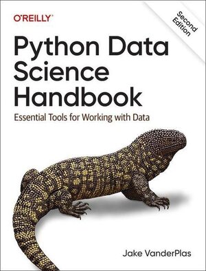 Buchcover Python Data Science Handbook: Essential Tools for Working with Data | Jake Vanderplas | EAN 9781098121228 | ISBN 1-0981-2122-8 | ISBN 978-1-0981-2122-8