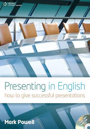Buchcover Presenting in English, mit 2 Audio-CDs | Mark Powell | EAN 9781111832278 | ISBN 1-111-83227-7 | ISBN 978-1-111-83227-8
