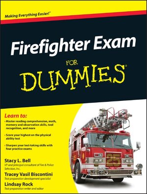 Buchcover Firefighter Exam For Dummies | Stacy L. Bell | EAN 9781118000533 | ISBN 1-118-00053-6 | ISBN 978-1-118-00053-3