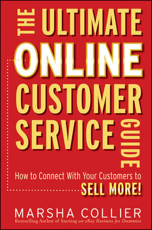 Buchcover The Ultimate Online Customer Service Guide | Marsha Collier | EAN 9781118007631 | ISBN 1-118-00763-8 | ISBN 978-1-118-00763-1