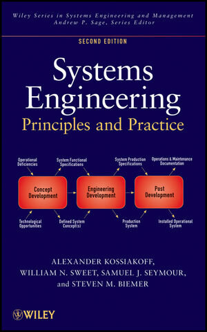 Buchcover Systems Engineering Principles and Practice | Alexander Kossiakoff | EAN 9781118009031 | ISBN 1-118-00903-7 | ISBN 978-1-118-00903-1