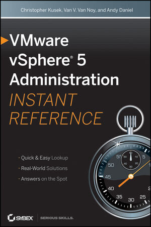 Buchcover VMware vSphere 5 Administration Instant Reference | Scott Lowe | EAN 9781118024430 | ISBN 1-118-02443-5 | ISBN 978-1-118-02443-0