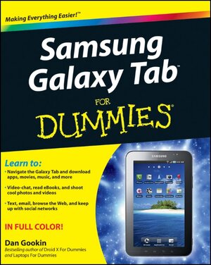 Buchcover Samsung Galaxy Tab For Dummies | Dan Gookin | EAN 9781118024454 | ISBN 1-118-02445-1 | ISBN 978-1-118-02445-4