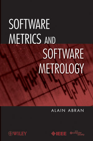 Buchcover Software Metrics and Software Metrology | Alain Abran | EAN 9781118029329 | ISBN 1-118-02932-1 | ISBN 978-1-118-02932-9