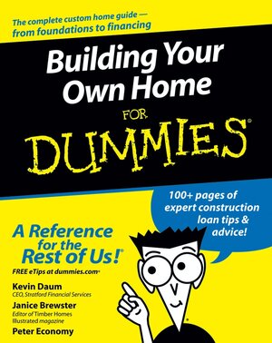 Buchcover Building Your Own Home For Dummies | Kevin Daum | EAN 9781118054062 | ISBN 1-118-05406-7 | ISBN 978-1-118-05406-2