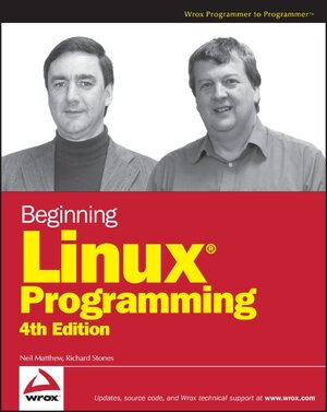 Buchcover Beginning Linux Programming | Neil Matthew | EAN 9781118058619 | ISBN 1-118-05861-5 | ISBN 978-1-118-05861-9