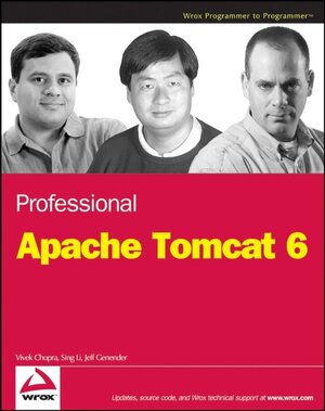 Buchcover Professional Apache Tomcat 6 | Vivek Chopra | EAN 9781118058770 | ISBN 1-118-05877-1 | ISBN 978-1-118-05877-0
