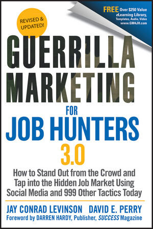 Buchcover Guerrilla Marketing for Job Hunters 3.0 | Jay Conrad Levinson | EAN 9781118061275 | ISBN 1-118-06127-6 | ISBN 978-1-118-06127-5