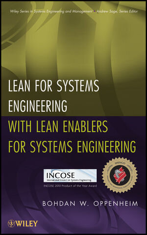 Buchcover Lean for Systems Engineering with Lean Enablers for Systems Engineering | B. W. Oppenheim | EAN 9781118063989 | ISBN 1-118-06398-8 | ISBN 978-1-118-06398-9