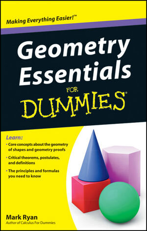 Buchcover Geometry Essentials For Dummies | Mark Ryan | EAN 9781118068755 | ISBN 1-118-06875-0 | ISBN 978-1-118-06875-5