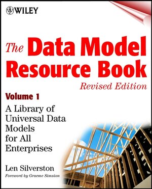 Buchcover The Data Model Resource Book, Volume 1 | Len Silverston | EAN 9781118082324 | ISBN 1-118-08232-X | ISBN 978-1-118-08232-4