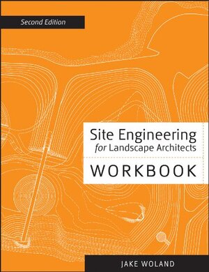 Buchcover Site Engineering Workbook | Woland, Jake | EAN 9781118090855 | ISBN 1-118-09085-3 | ISBN 978-1-118-09085-5
