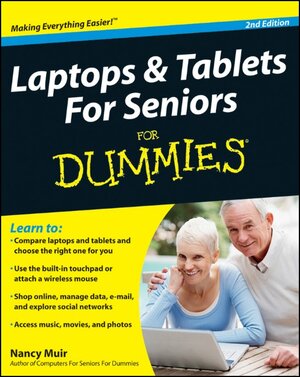 Buchcover Laptops and Tablets For Seniors For Dummies | Nancy C. Muir | EAN 9781118095966 | ISBN 1-118-09596-0 | ISBN 978-1-118-09596-6