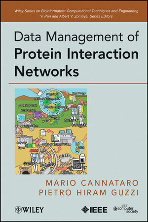 Buchcover Data Management of Protein Interaction Networks | Mario Cannataro | EAN 9781118103715 | ISBN 1-118-10371-8 | ISBN 978-1-118-10371-5