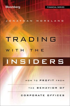 Buchcover Trading with the Insiders | Jonathan Moreland | EAN 9781118157183 | ISBN 1-118-15718-4 | ISBN 978-1-118-15718-3