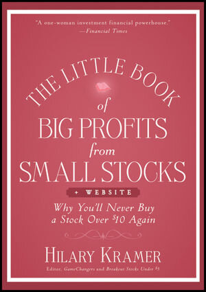 Buchcover The Little Book of Big Profits from Small Stocks + Website | Hilary Kramer | EAN 9781118198025 | ISBN 1-118-19802-6 | ISBN 978-1-118-19802-5