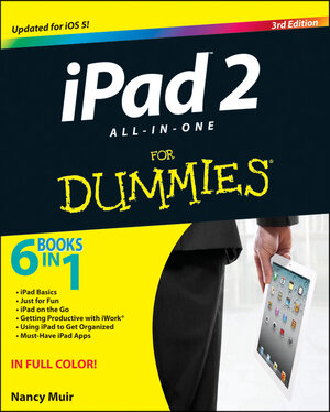 Buchcover iPad 2 All-in-One For Dummies | Nancy C. Muir | EAN 9781118240199 | ISBN 1-118-24019-7 | ISBN 978-1-118-24019-9