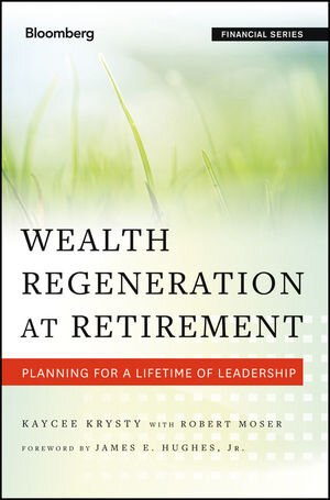 Buchcover Wealth Regeneration at Retirement | Kaycee Krysty | EAN 9781118276563 | ISBN 1-118-27656-6 | ISBN 978-1-118-27656-3