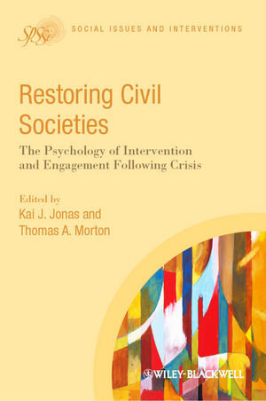 Buchcover Restoring Civil Societies | Kai J. Jonas | EAN 9781118347669 | ISBN 1-118-34766-8 | ISBN 978-1-118-34766-9