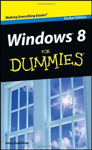 Buchcover Windows 8 for Dummies | Rathbone, Andy | EAN 9781118371664 | ISBN 1-118-37166-6 | ISBN 978-1-118-37166-4