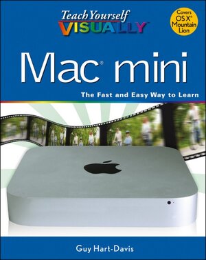 Buchcover Teach Yourself VISUALLY Mac Mini | Guy Hart-Davis | EAN 9781118374870 | ISBN 1-118-37487-8 | ISBN 978-1-118-37487-0